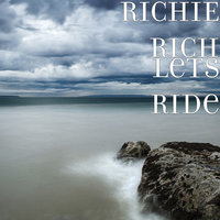 Lets Ride - Richie Rich