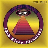 Right Track Now - The 13th Floor Elevators