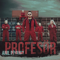 Profesör - Anıl Piyancı