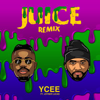 Juice Remix - Ycee, Joyner Lucas