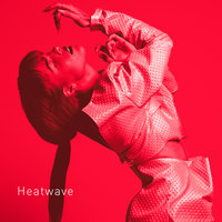 Heatwave - Dotter