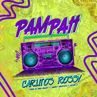 Pam Pah - Carlitos Rossy