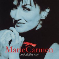Tango de l'amour et de la mort - Marie Carmen