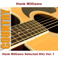 Cold, Cold Heart - Original - Hank Williams