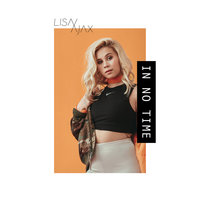 In No Time - Lisa Ajax