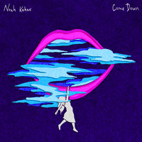 Come Down - Noah Kahan