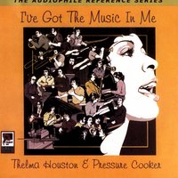 I've Got The Music in Me - Thelma Houston