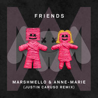 FRIENDS - Marshmello, Anne-Marie, Justin Caruso