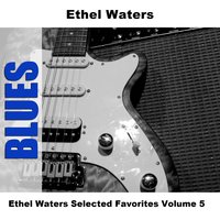 Lonesome Walls - Original - Ethel Waters