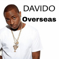 Overseas - Davido