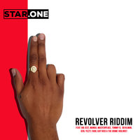 Revolver Riddim - Star One