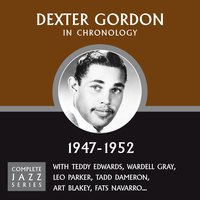 I Hear You Knockin' (06-?-52) - Dexter Gordon