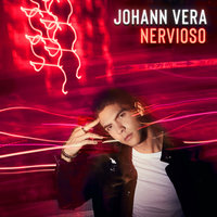 Nervioso - Johann Vera