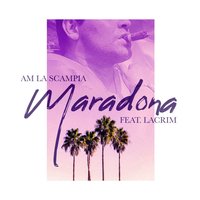 Maradona - AM La Scampia, Lacrim