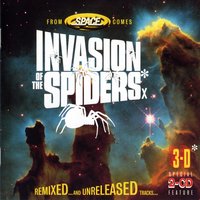 Turn Me On To Spiders - Space