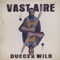 The Man With Out Fear - Vast Aire