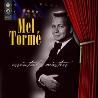 They Can't Take That Away - Mel Torme