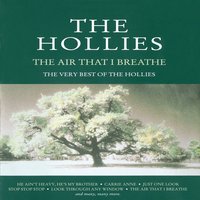 The Air That I Breathe - The Hollies
