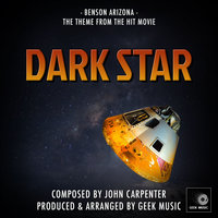 Dark Star - Benson Arizona - Main Them - Geek Music