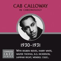 Some Of These Days (12-23-30) - Cab Calloway
