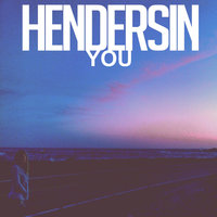 You - Hendersin