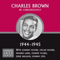 Drifting Blues (09-11-45) - Charles Brown