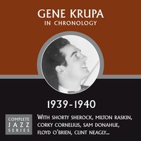 Drummin' Man (11-02-39) - Gene Krupa