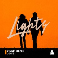 Lights - VINNE, Caelu