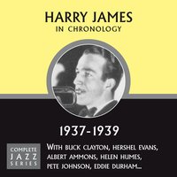 Cirbiribin (02-20-39) - Harry James