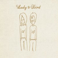Blue Skies - Lady & Bird