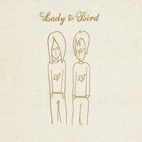 Do What I Do - Lady & Bird