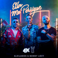 Ella Me Persigue - Alkilados, Bonny Lovy