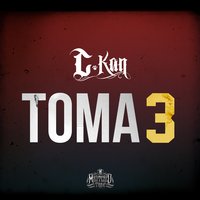 Toma 3 - C-Kan