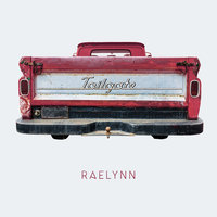 Tailgate - RaeLynn