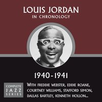 A Chicken Ain't Nothin' But A Bird (09-30-40) - Louis Jordan