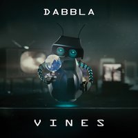 Vines - Dabbla