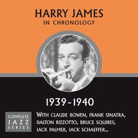 Every Day Of My Life (11-08-39) - Harry James