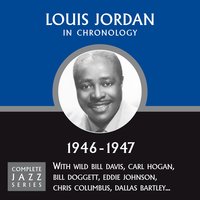 Sure Had A Wonderful Time (10-10-46) - Louis Jordan