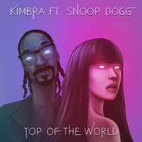 Top of the World - Kimbra, Snoop Dogg