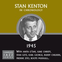 It's Been A Long, Long Time (07-30-45) - Stan Kenton