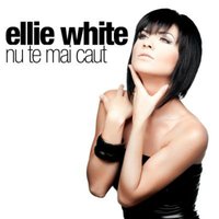 Nu te mai caut - Ellie White