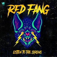 Listen to the Sirens - Red Fang