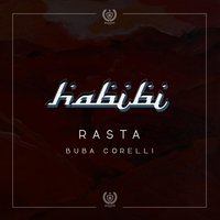 Habibi - Rasta, Buba Corelli