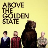 Scared - Above The Golden State