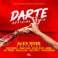 Darte Remix - Nengo Flow, Alex Rose, Bryant Myers