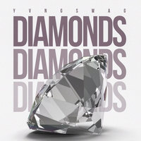 Diamonds - Yvng Swag