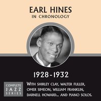 A Monday Date (12-08-28) - Earl Hines