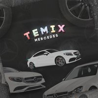 Mercedes - Temix
