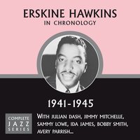 Don't Cry Baby (05-27-42) - Erskine Hawkins