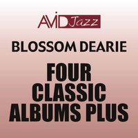 Blossom Dearie Plays for Dancing: They Can't Take That Away from Me - Blossom Dearie